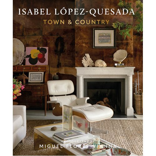 Isabel López-Quesada, Town & Country - Hardback