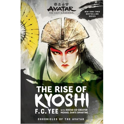 Avatar, The Last Airbender: The Rise of Kyoshi (Chronicles of the Avatar Book 1) - Paperback