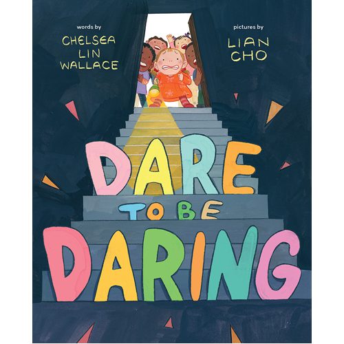 Dare to Be Daring - Hardback