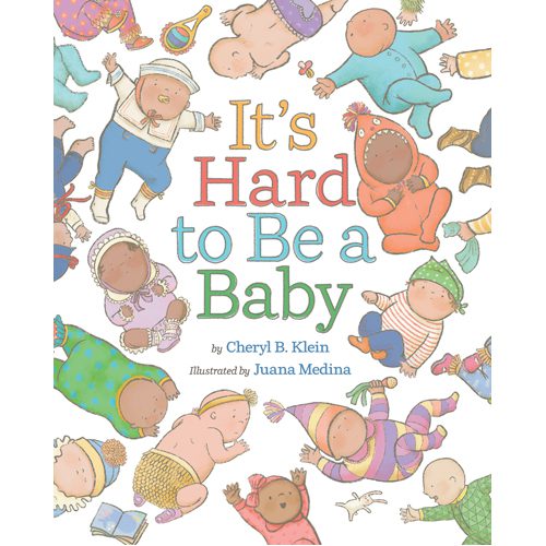 It's Hard to Be a Baby - Hardback