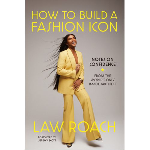 How to Build a Fashion Icon - Hardback