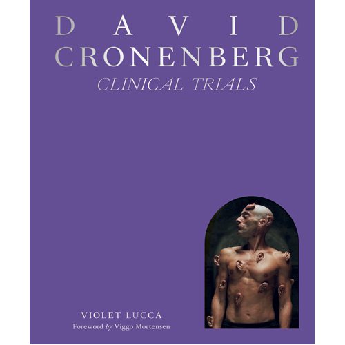 David Cronenberg: Clinical Trials - Hardback