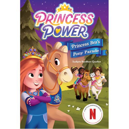 Princess Bea's Pony Parade (Princess Power Chapter Book #2)