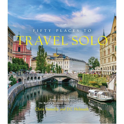 Fifty Places to Travel Solo - Hardback