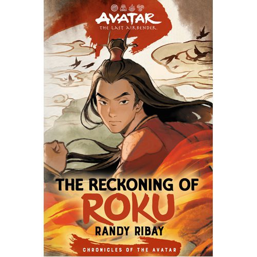 Avatar, the Last Airbender: The Reckoning of Roku (Chronicles of the Avatar Book 5) - Hardback