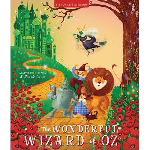 Lit for Little Hands: The Wonderful Wizard of Oz - Board Book