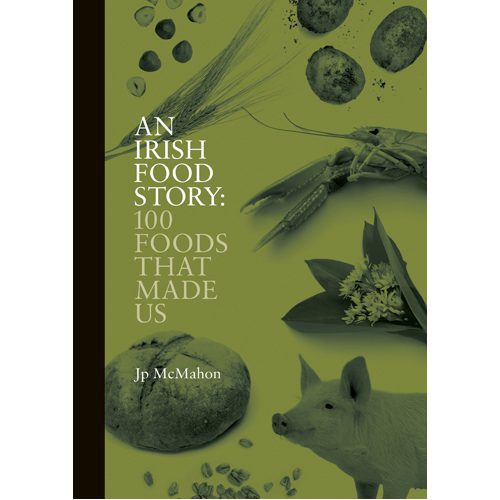 An Irish Food Story - Hardback