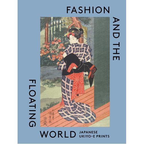 Fashion and the Floating World - Hardback