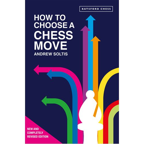 How to Choose a Chess Move - Paperback