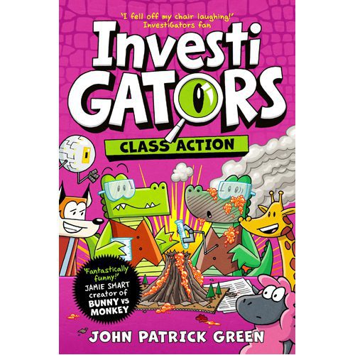 InvestiGators: Class Action: A Full Colour Laugh-Out-Loud Comic Book Adventure!