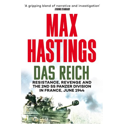 Das Reich: The March of the 2nd SS Panzer Division Through France June 1944 - Paperback