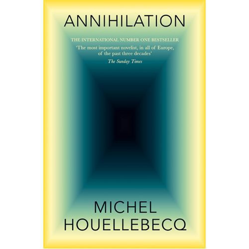 Annihilation: The International No. 1 Bestseller - Hardback