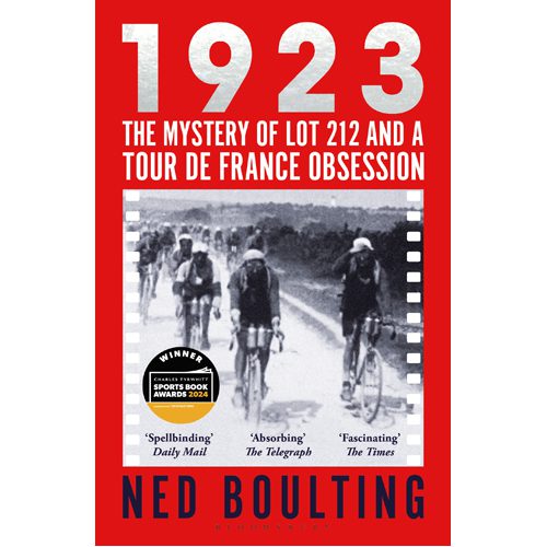 1923: The Mystery of Lot 212 and a Tour de France Obsession - Paperback