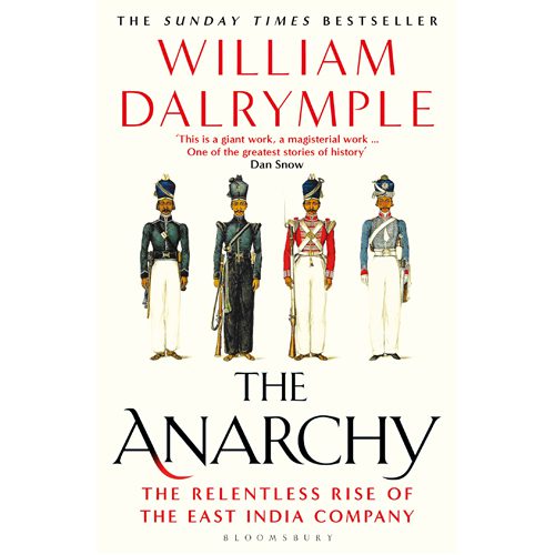 Anarchy: The Relentless Rise of the East India Company - Paperback