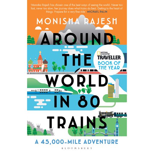 Around the World in 80 Trains: A 45 000-Mile Adventure - Paperback