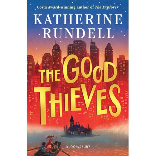 Good Thieves: The Good Thieves - Foyles Signed Edition