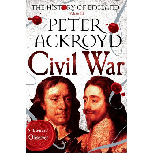 Civil War: The History of England Volume III - Paperback