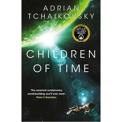 Children of Time: WINNER OF THE 2016 ARTHUR C. CLARKE AWARD - Paperback