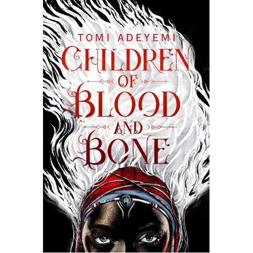 Children of Blood and Bone - Hardback