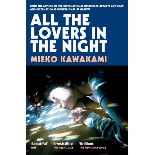 All The Lovers In The Night - Hardback