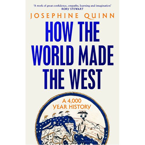 How the World Made the West: A 4 000-Year History