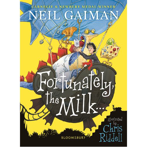 Fortunately the Milk . . . - Paperback