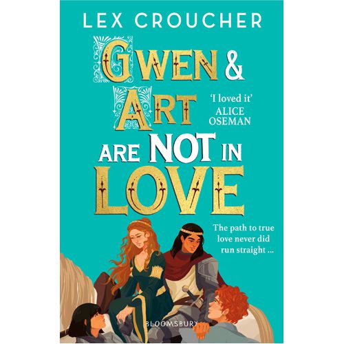 Gwen and Art Are Not in Love: Winner of the YA Book Prize and Books Are My Bag Readers' Award for YA