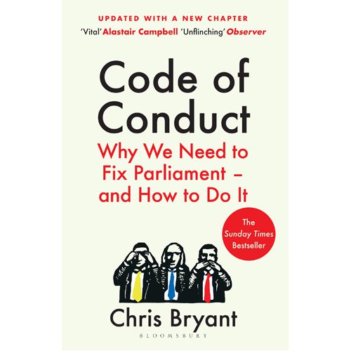 Code of Conduct: Why We Need to Fix Parliament - and How to Do It - Paperback