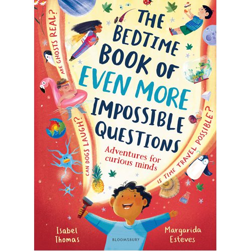 Bedtime Book of EVEN MORE Impossible Questions: Adventures for curious minds - Paperback