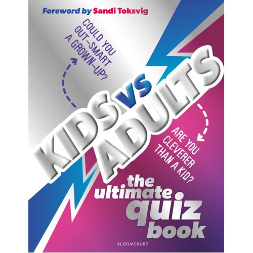 Kids vs Adults: The Ultimate Family Quiz Book