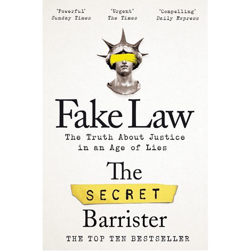 Fake Law: The Truth About Justice in an Age of Lies - Paperback