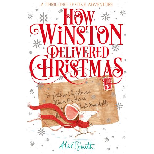 How Winston Delivered Christmas: A Festive Chapter Book with Black and White Illustrations