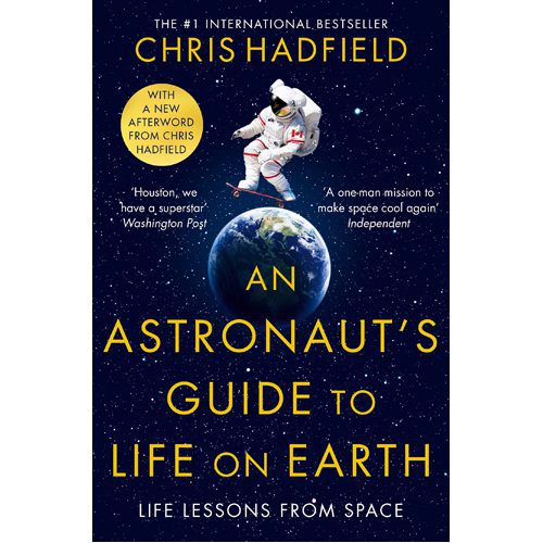 An Astronaut's Guide to Life on Earth - Paperback