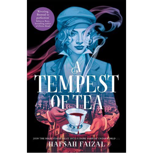 A Tempest of Tea: The must-read YA fantasy of 2024 from the author of TikTok sensation We Hunt the Flame - Paperback