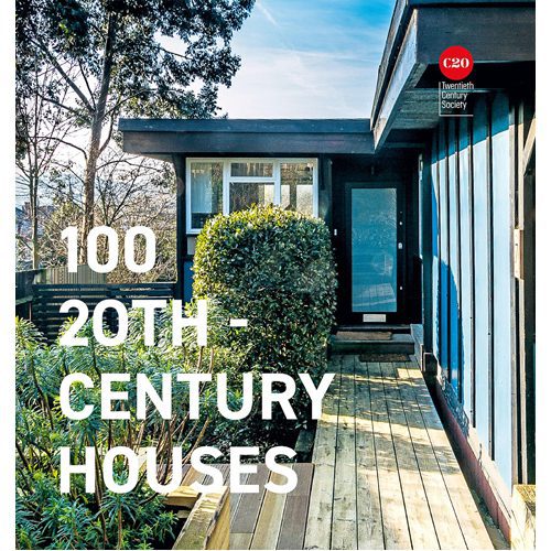 100 20th Century Houses - Hardback