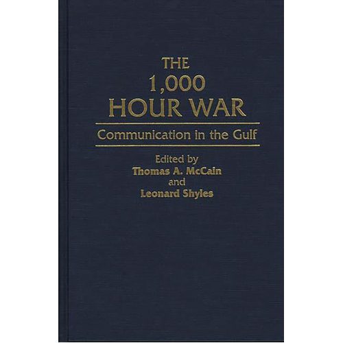 1 000 Hour War: Communication in the Gulf - Paperback