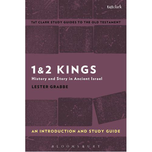 1 & 2 Kings: An Introduction and Study Guide: History and Story in Ancient Israel - Paperback