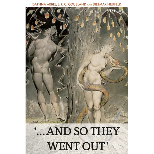 ...And So They Went Out': The Lives of Adam and Eve as Cultural Transformative Story - Paperback