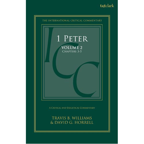 1 Peter: A Critical and Exegetical Commentary: Volume 2: Chapters 3-5 - Paperback