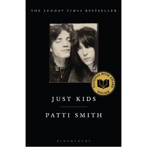 Just Kids: the National Book Award-winning memoir