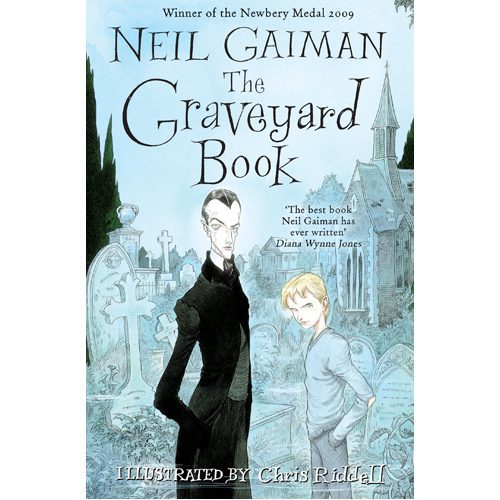 Graveyard Book: WINNER OF THE CARNEGIE MEDAL 2010