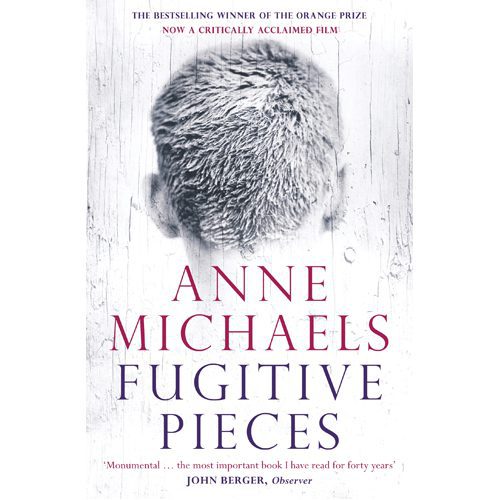 Fugitive Pieces: Winner of the Orange Prize for Fiction - Paperback