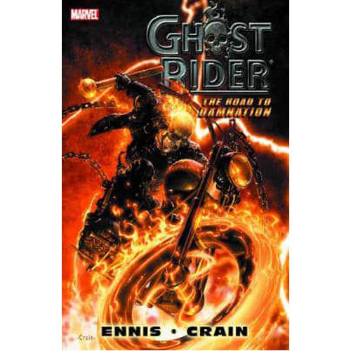 Ghost Rider: Road to Damnation - Hardback