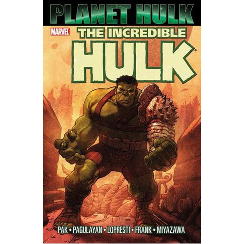 Hulk: Planet Hulk - Paperback