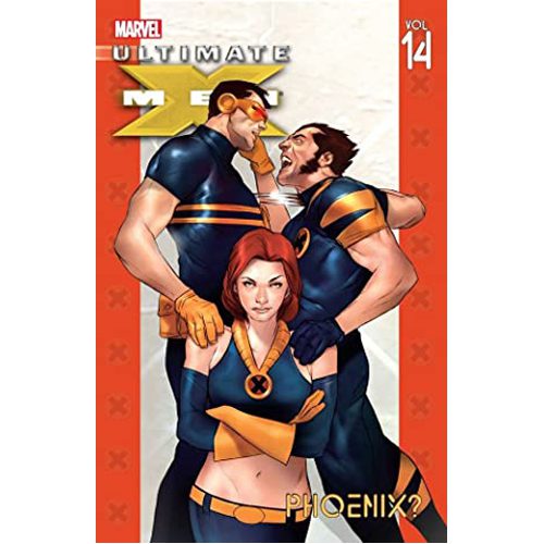 Ultimate X-Men Vol.14: Phoenix? - Paperback