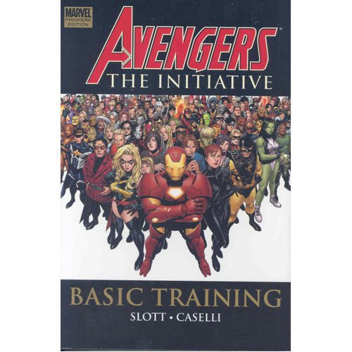 Avengers: The Initiative Volume 1 - Basic Training - Hardback