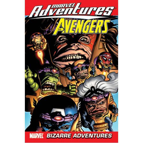 Marvel Adventures The Avengers Vol.3: Bizarre Adventures - Paperback