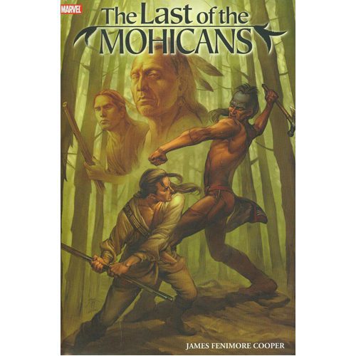 Marvel Illustrated: Last of the Mohicans - Hardback