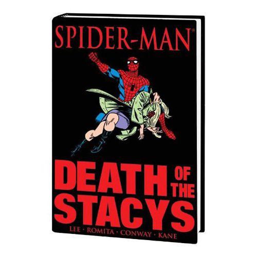 Spider-Man: Death of the Stacys - Hardback