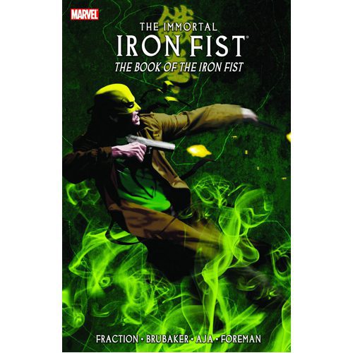 The Immortal Iron Fist, Vol. 3: The Book of the Iron Fist - Paperback